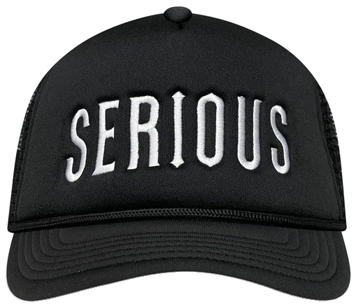 【SERIOUS】 Trucker Hat